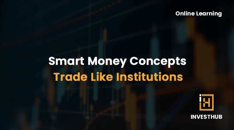 Smart Money Concepts: Trade Like Institutions