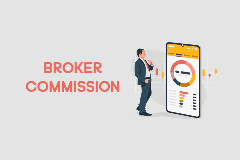 What Is Broker Commission? The Ultimate Guide to Understanding Brokerage Fees