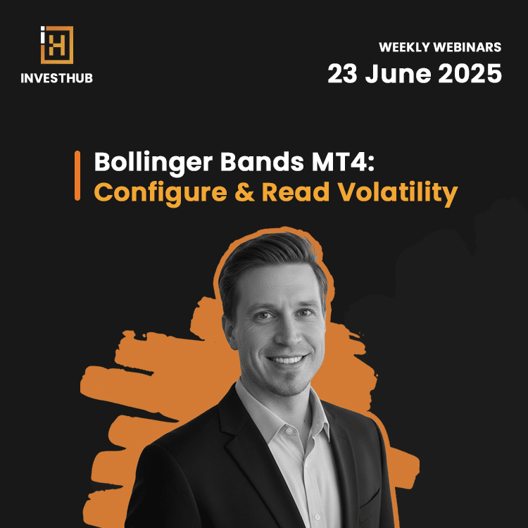 Webinar on Bollinger Bands MT4 by InvestHub - June 2025